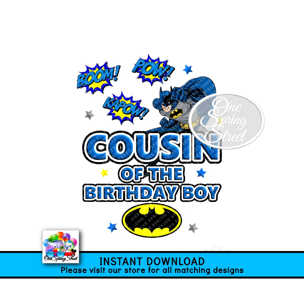 Batman Birthday Boy COUSIN Of The Birthday Boy